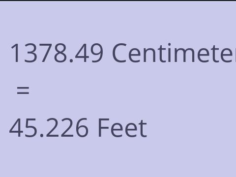 1378.49 CM TO FEET