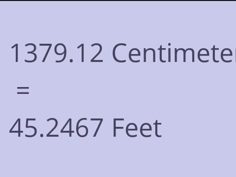 1379.12 CM TO FEET