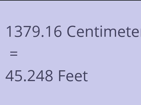 1379.16 CM TO FEET