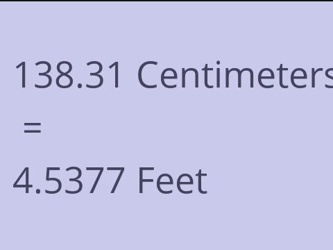 138.31 CM TO FEET