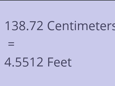 138.72 CM TO FEET