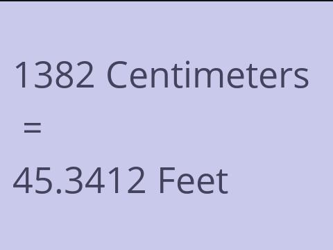 1382 CM TO FEET