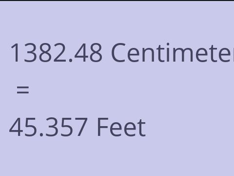 1382.48 CM TO FEET