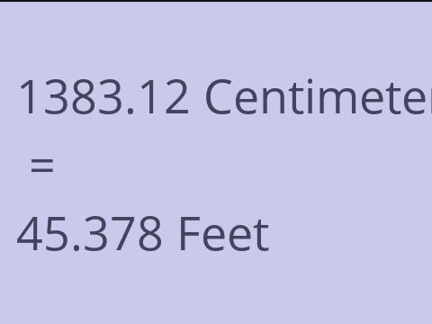 1383.12 CM TO FEET