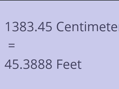 1383.45 CM TO FEET