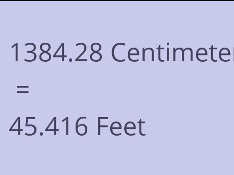 1384.28 CM TO FEET