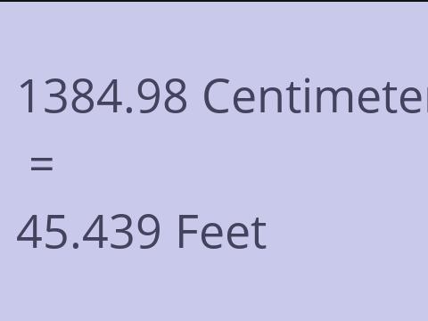 1384.98 CM TO FEET