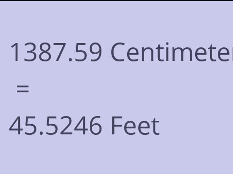 1387.59 CM TO FEET