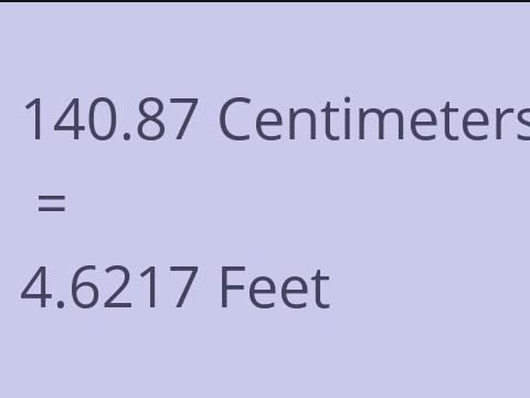 140.87 CM TO FEET