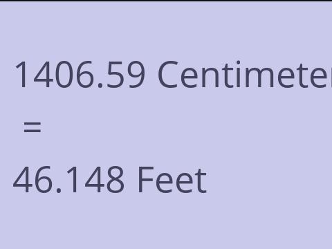 1406.59 CM TO FEET