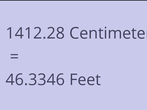 1412.28 CM TO FEET