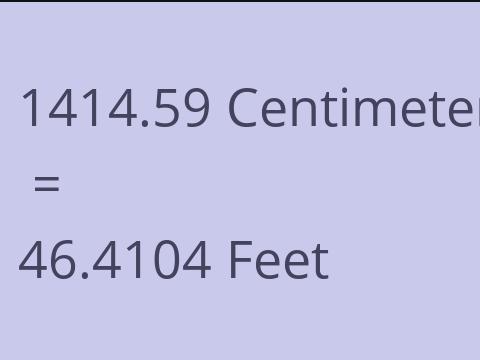 1414.59 CM TO FEET