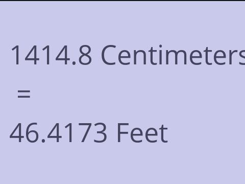 1414.8 CM TO FEET