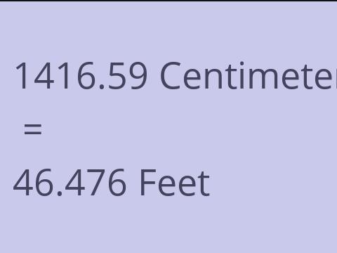 1416.59 CM TO FEET