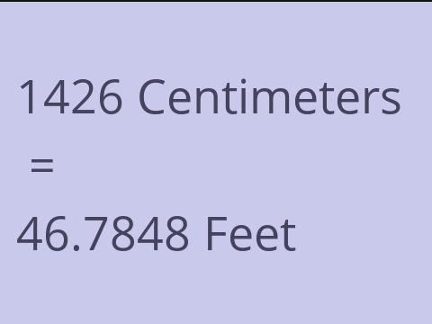 1426 CM TO FEET