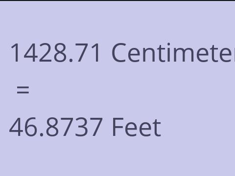 1428.71 CM TO FEET