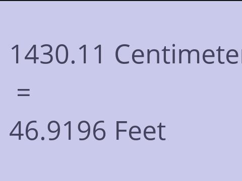 1430.11 CM TO FEET