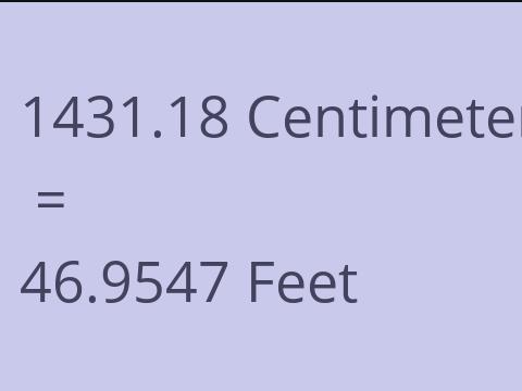 1431.18 CM TO FEET