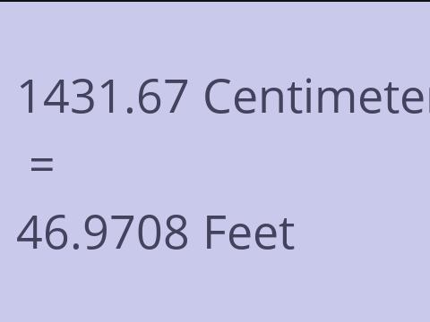 1431.67 CM TO FEET