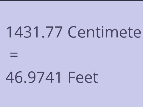 1431.77 CM TO FEET