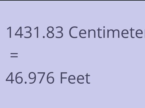 1431.83 CM TO FEET