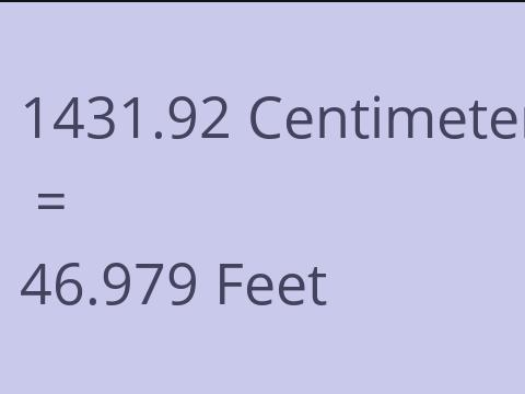 1431.92 CM TO FEET