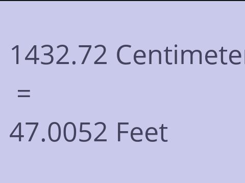 1432.72 CM TO FEET