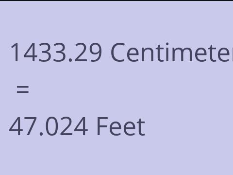 1433.29 CM TO FEET