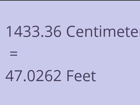 1433.36 CM TO FEET