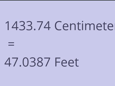 1433.74 CM TO FEET