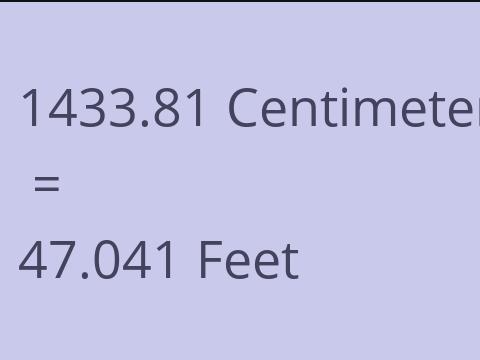 1433.81 CM TO FEET