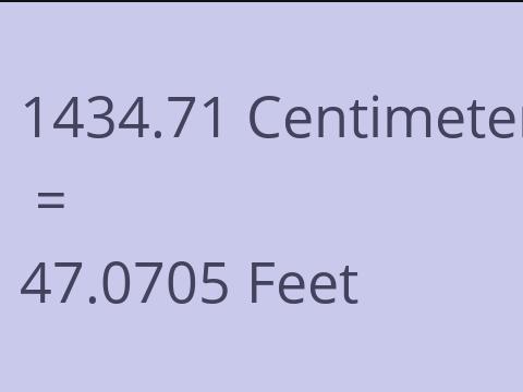 1434.71 CM TO FEET