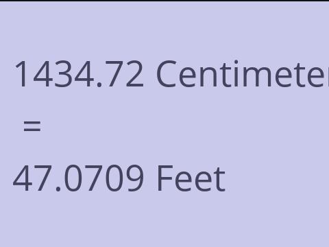 1434.72 CM TO FEET