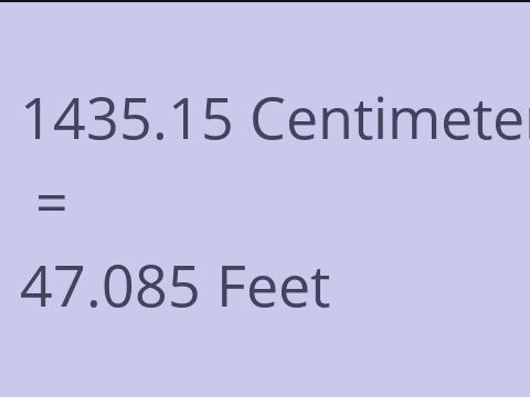 1435.15 CM TO FEET