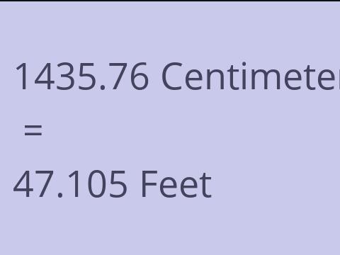 1435.76 CM TO FEET