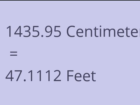 1435.95 CM TO FEET