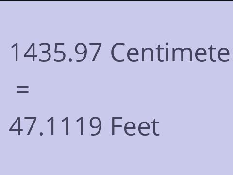 1435.97 CM TO FEET