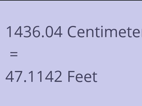 1436.04 CM TO FEET