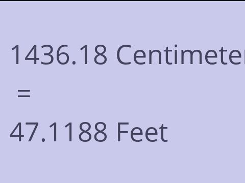 1436.18 CM TO FEET