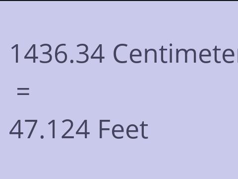 1436.34 CM TO FEET