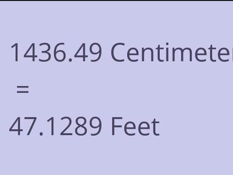 1436.49 CM TO FEET