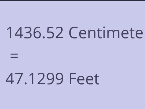 1436.52 CM TO FEET