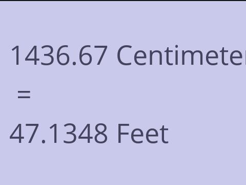 1436.67 CM TO FEET