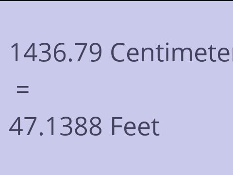 1436.79 CM TO FEET