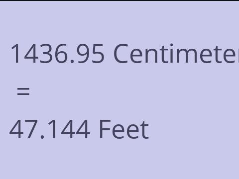 1436.95 CM TO FEET