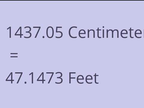 1437.05 CM TO FEET