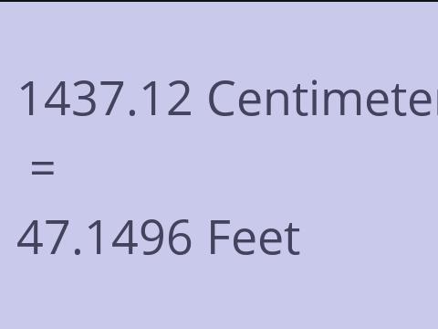 1437.12 CM TO FEET