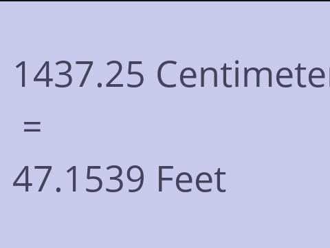 1437.25 CM TO FEET