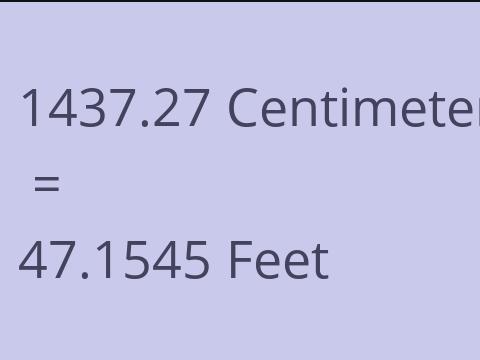 1437.27 CM TO FEET