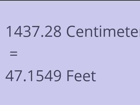 1437.28 CM TO FEET